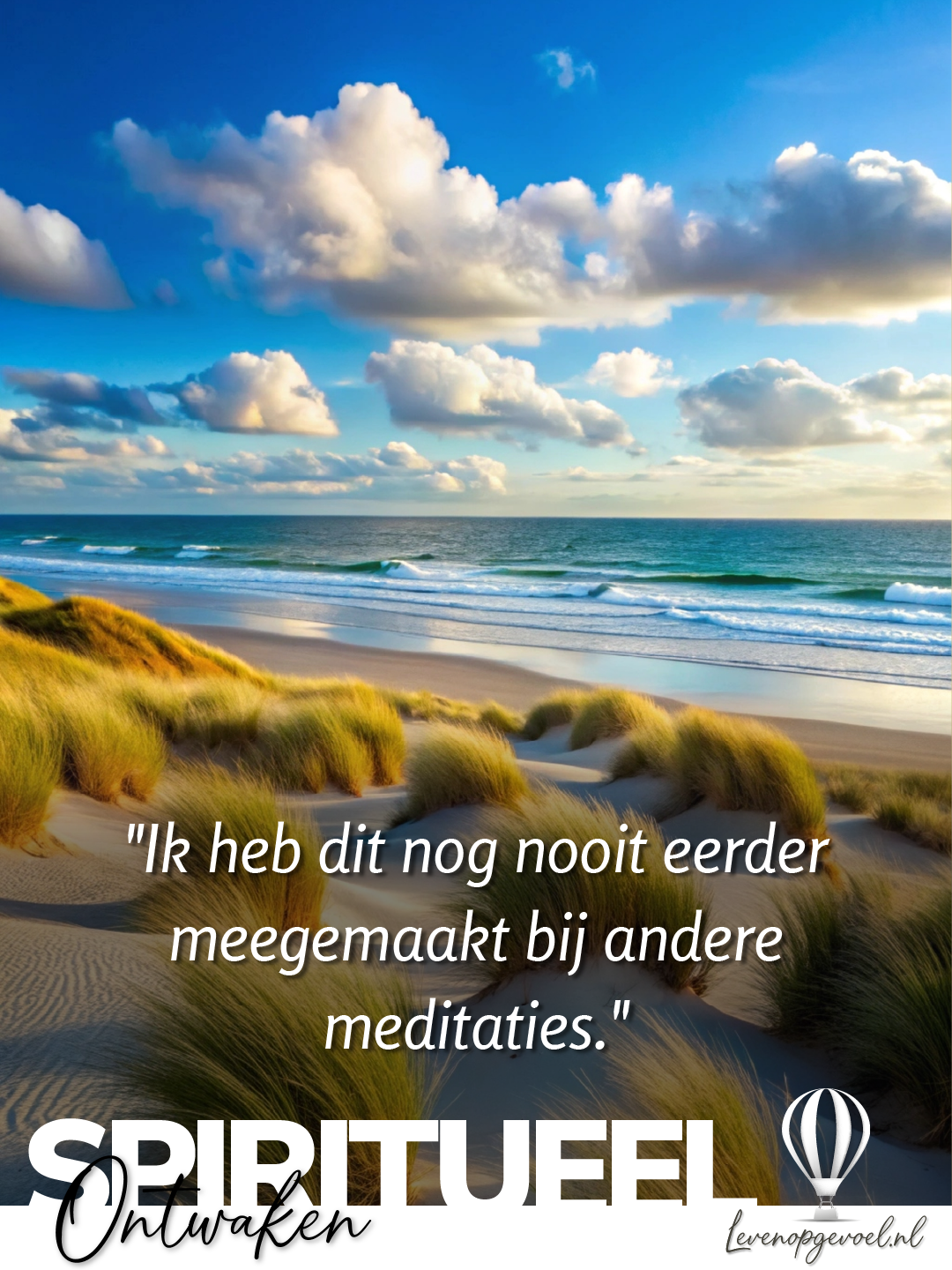 Deelnemer over de geleide meditatie: 'Ik heb dit nog nooit eerder meegemaakt bij andere meditaties.' Leven op Gevoel