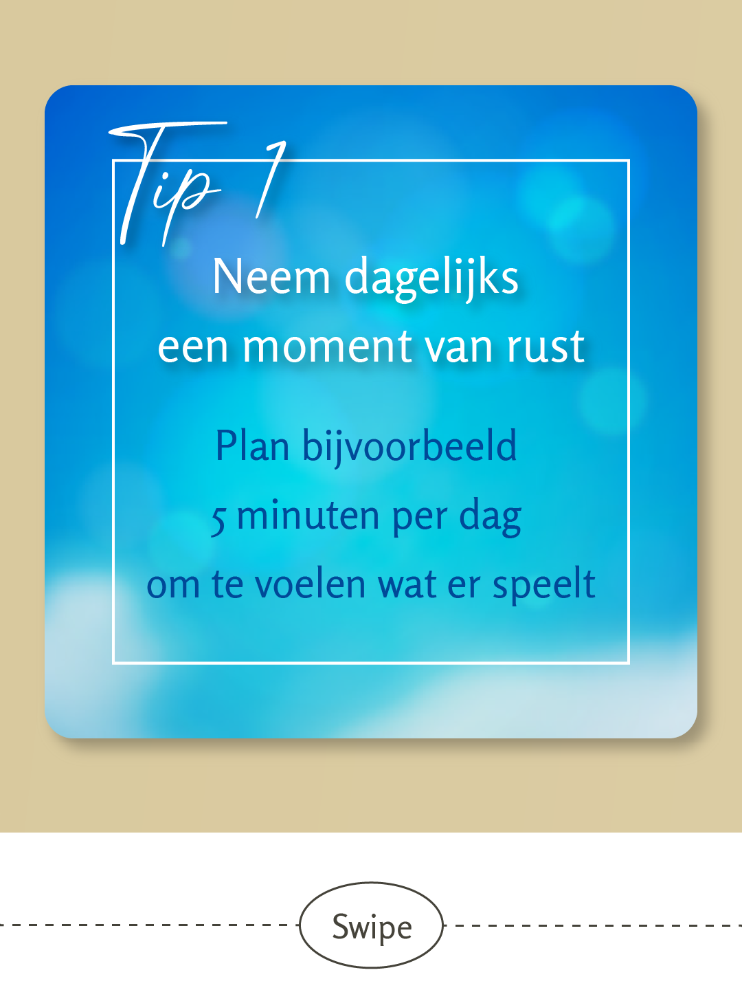 Leven op gevoel, Luisteren naar je innerlijke stem - 5