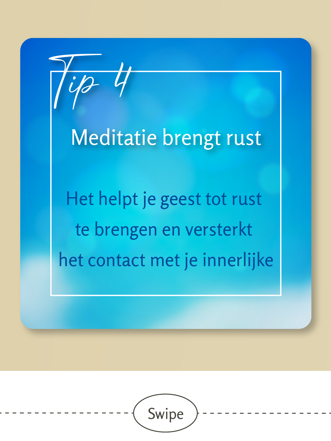 Leven op gevoel, Luisteren naar je innerlijke stem - 8