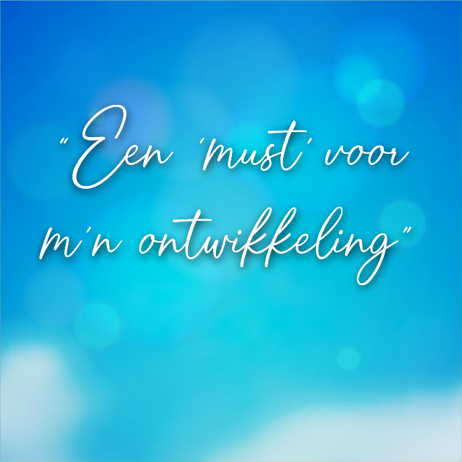 Een 'must' voor m'n ontwikkeling