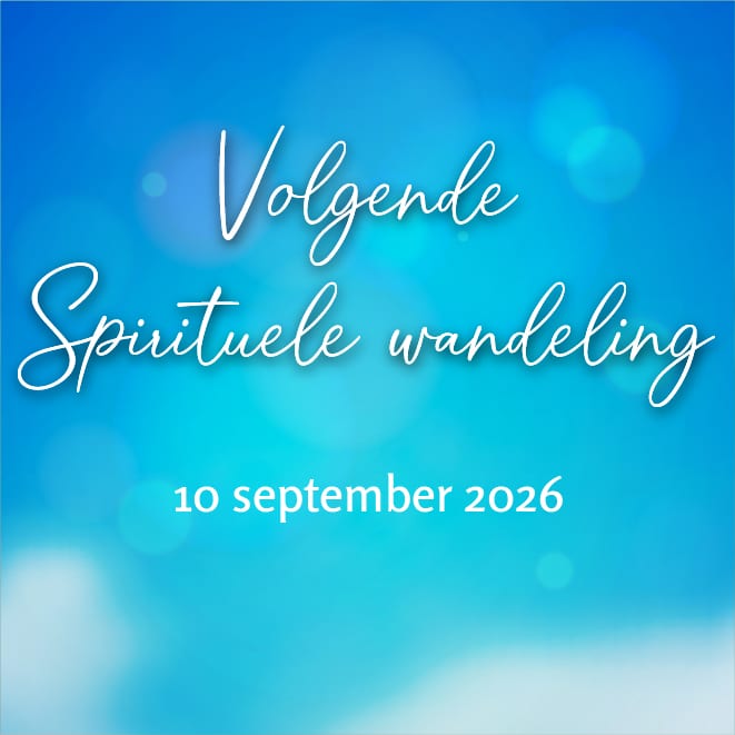 Volgende spirituele wandeling: 10 september 2026