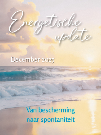 Zonsondergang aan de kust. Pastelkleurige branding met tekst overlay: Energetische update. December 2025. Van bescherming naar spontaniteit
