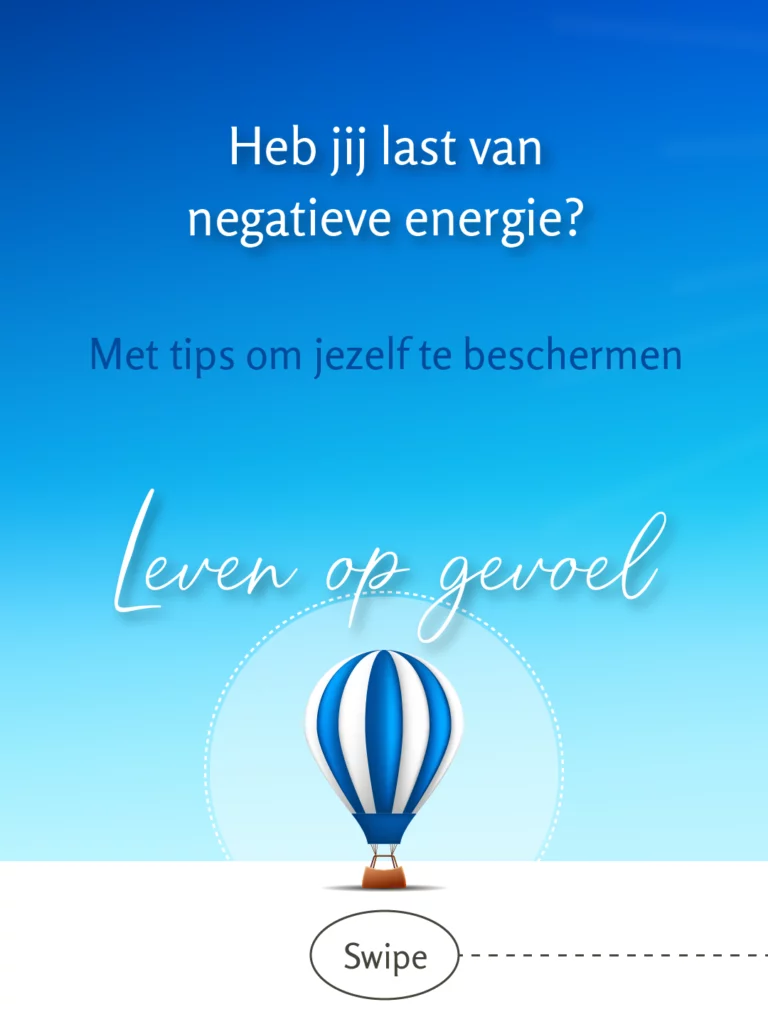 Heb jij last van negatieve energie? Met tips om jezelf te beschermen
